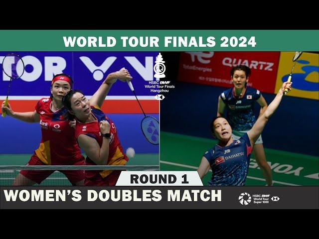 CHEN Qing Chen/JIA Yi Fan vs Rin IWANAGA/Kie NAKANISHI World Tour Finals 2024 | Badminton