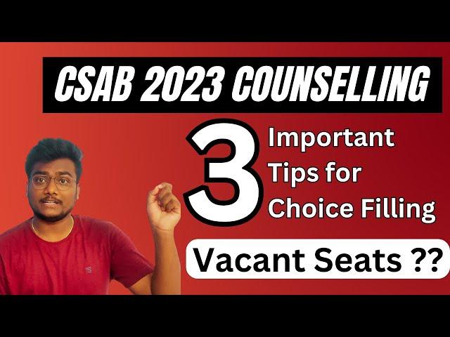 CSAB 2023 | Important Tips for Choice Filling #csab2023