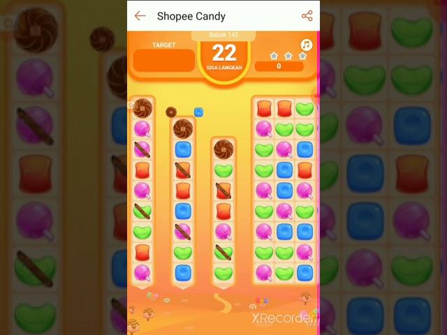 Babak 143 | Level 143 | Shopee Candy