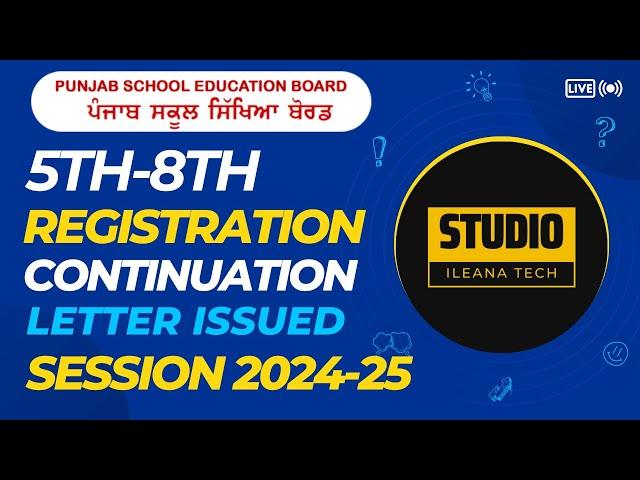 5TH 8TH Registration -Continuation Letter Issued 2024 25