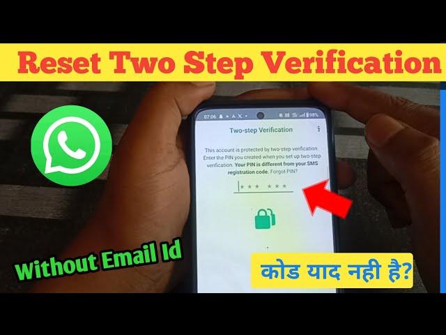 how to reset whatsapp two step verification pin without email | reset whatsapp two step verification