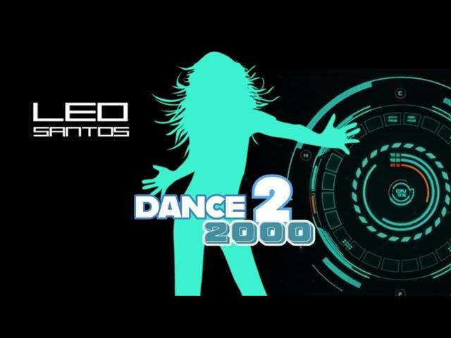 LEO SANTOS -  DANCE 2000 VOL 2