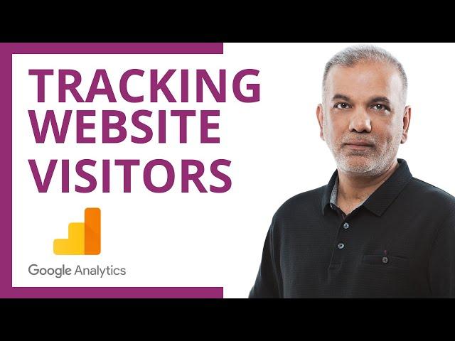 Learn Google Analytics | How To Track Website Visitors