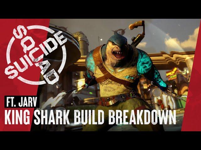 Suicide Squad: Kill the Justice League - King Shark Build Breakdown ft. Jarv