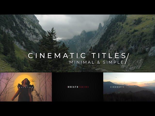 5 Best Minimal & Clean Cinematic Titles Reveal | Create Professional Title Opener in Filmora