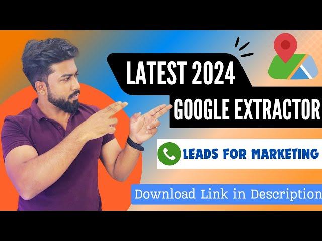 Free Google Data Extractor Software Download 2024 | Best Google Scraping Tool for Leads & Contacts