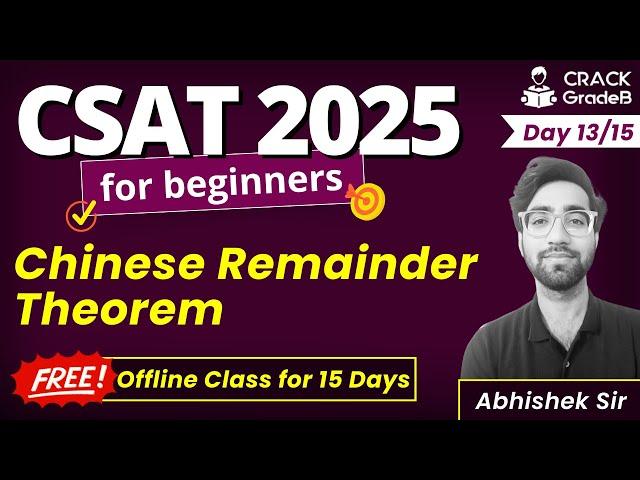 Chinese Remainder Theorem | 90 Days UPSC CSAT 2025 Crash Course