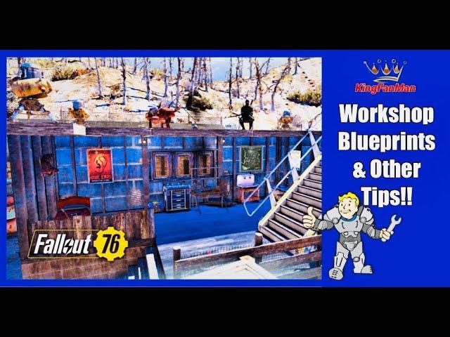 Fallout 76: Workshop Blueprint Tips!