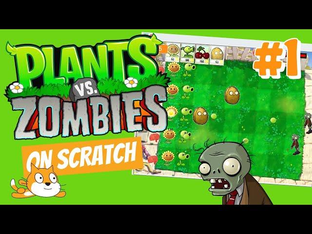 How to make a game Plants vs Zombies in Scratch 3.0 Part 1