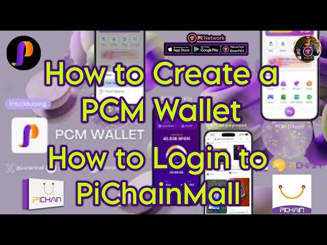How to Create a PCM Wallet & Merge | How to Login to PiChainMall Marketplace thru the Pi Browser App