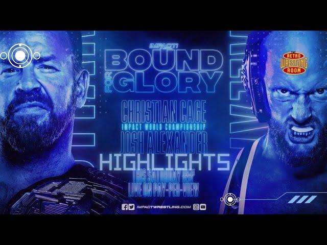 Christian Cage vs Josh Alexander / Impact Wrestling "Bound For Glory 2021" / Highlights