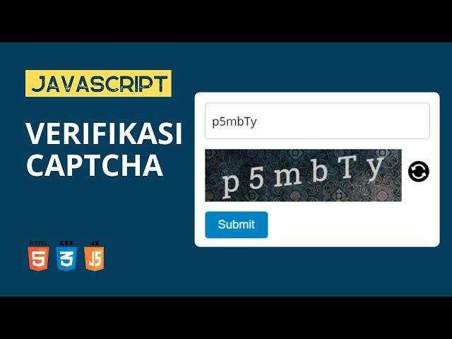 Cara Membuat Captcha dengan HTML CSS & JavaScript | cara membuat kode captcha