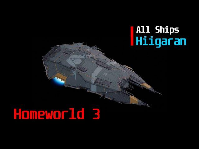 Homeworld 3 - Hiigaran Faction - Ship Showcase