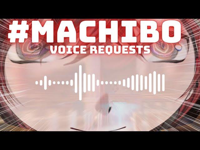 【VOICE REQUESTS】#Machibo What Do U Want Me 2 Say