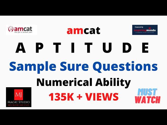 AMCAT - Aptitude Questions with Solutions - Sample Sure Questions - 2023/2024