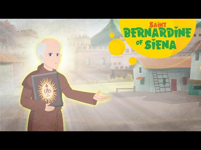 Story of Saint Bernardine of Siena | Stories of Saints | Episode 160