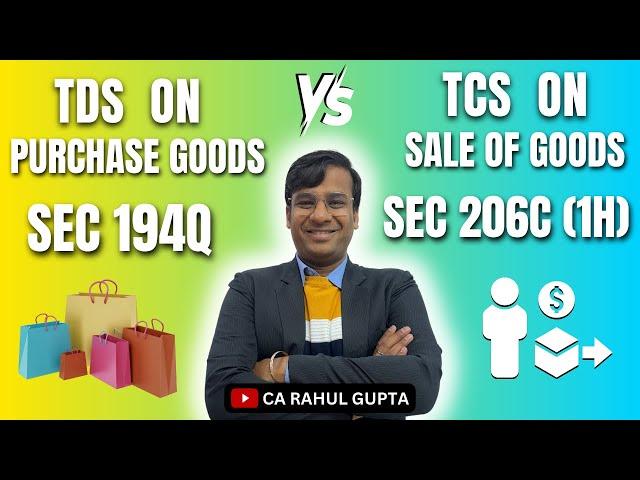 TDS Applicability on Sale or Purchase of Goods || Section 194Q or Section 206C(1H) ||