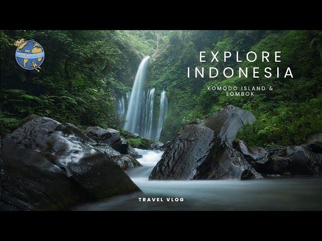 Explore Indonesia : Lombok & Komodo Island 