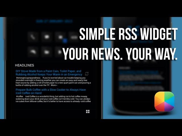 Simple RSS Widget - Your News. Your Way.