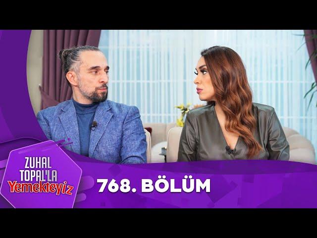 Zuhal Topal'la Yemekteyiz 768. Bölüm  @Yemekteyiz ​