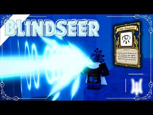 BLINDSEER TUTORIAL + SHOWCASE || HOW TO GET BLINDSEER [DEEPWOKEN]