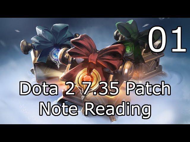 Dota 2 7.35 Patch note reading (Part one)