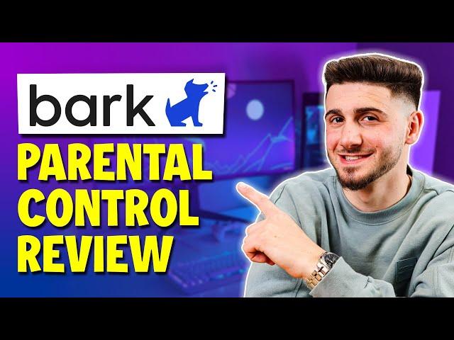 Bark Parental Control Review 2024 — Is It Worth the Cost?