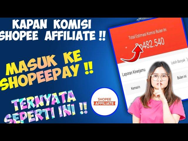 Kapan Komisi Shopee Affiliate Masuk Ke ShopeePay