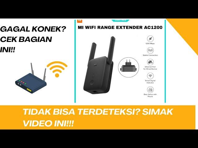 MENGATASI XIAOMI MI WIFI EXTENDER AC1200 YANG TIDAK TERDETEKSI, TIDAK BISA KONEK KE ROUTER UTAMA