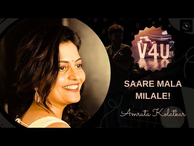 Saare Mala Milale - V4U