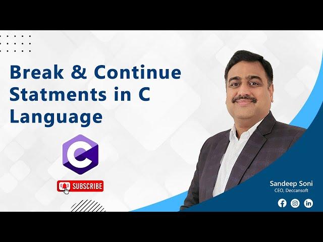 Break and Continue Statements in C Language - C Training for Beginners