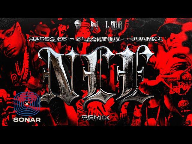 HADES 66 X BLACKINNY X JUANKA - NLE ( OFFICIAL VIDEO )