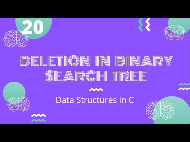 Deletion in Binary Search Tree | Data Structures in C