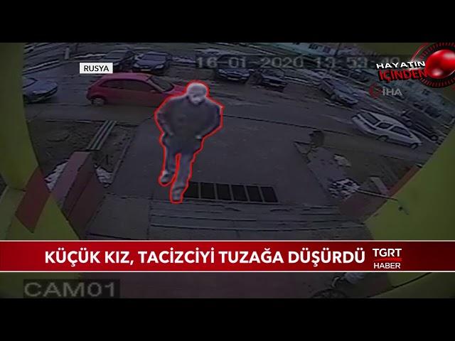 Küçük Kız, Tacizciyi Tuzağa Düşürdü