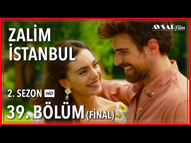 Zalim İstanbul 39. Bölüm (FİNAL) Tek Parça