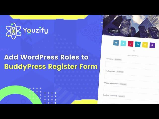 Adding WordPress Roles Option to BuddyPress Registration Form