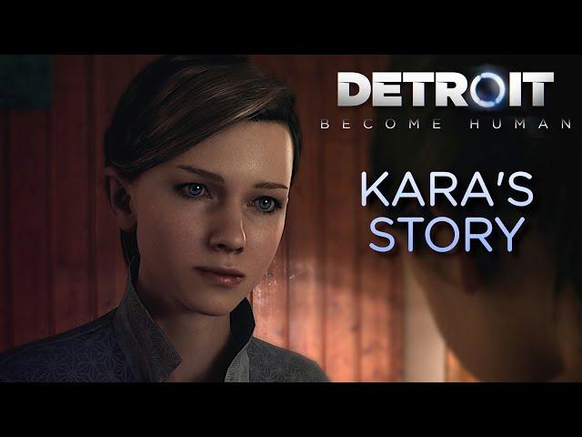 DETROIT Become Human - KARA'S STORY - Best Ending - [PS4 PRO] No Commentary [4K 60FPS]