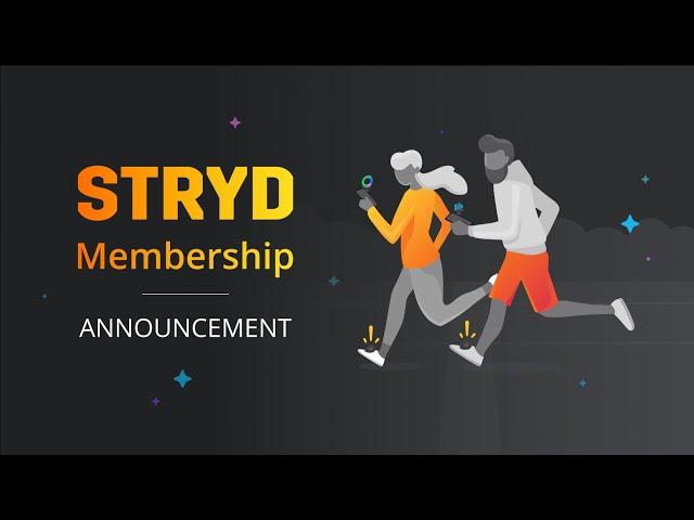 STRYD | Announcing Brand New Features and STRYD Membership Details!