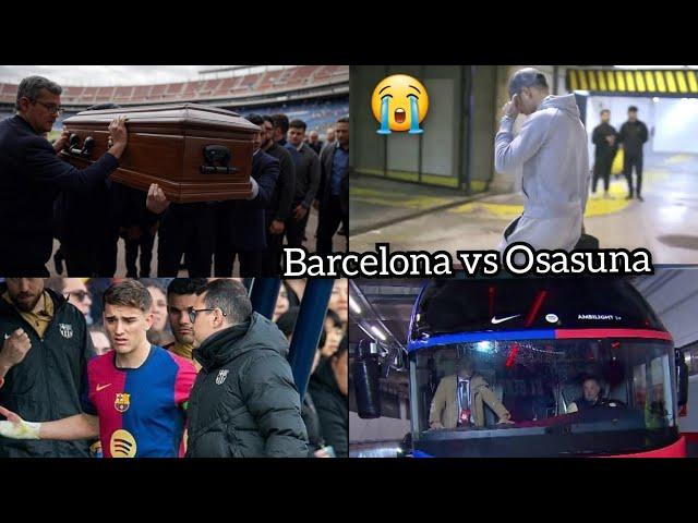 R.I.P , Barcelona vs Osasuna match cancelation update !!