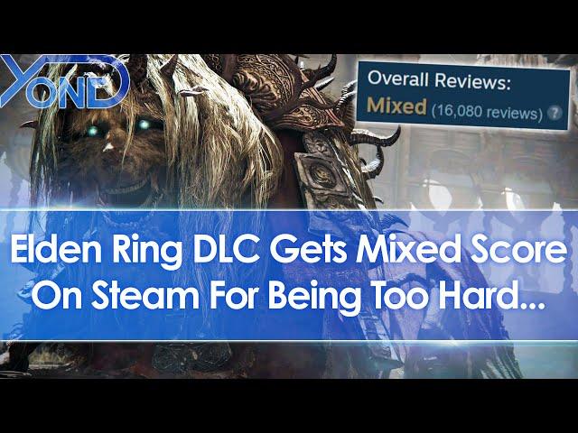 Elden Ring Shadow of the Erdtree gets mixed reviews on Steam for being too hard...