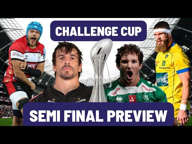CHALLENGE CUP | SEMI FINAL PREVIEW