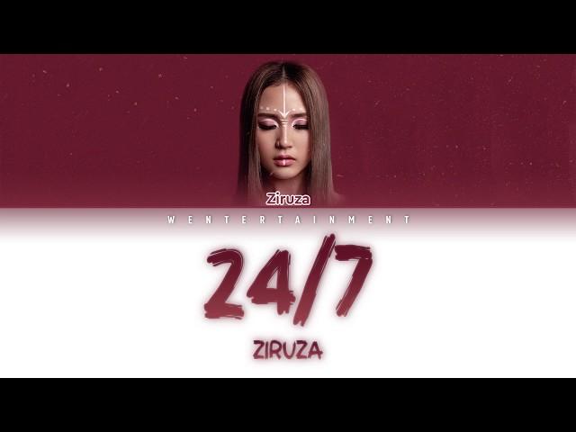 ZIRUZA - 24/7 | LYRICS | ТЕКСТ| SÖZİ | КАРАОКЕ