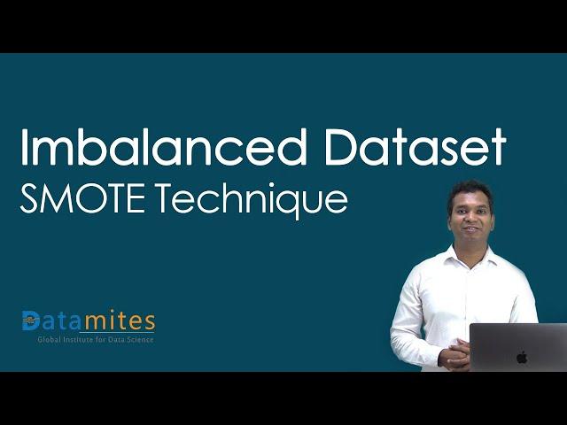 Handling Imbalanced Datasets   SMOTE Technique