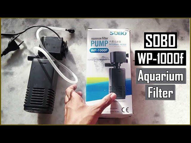 SOBO WP 1000F Aquarium Internal Filter Unboxing & Review