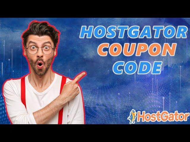 Hostgator Coupon Code/Promos/Discount (2024)  | Hostgator Tutorial