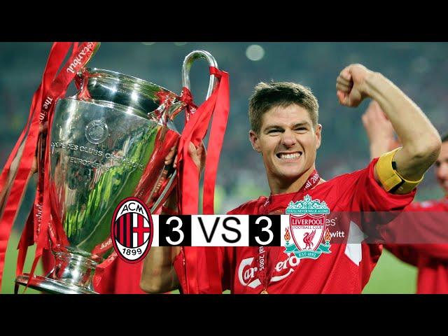 Liverpool vs AC Milan | 3-3 | extended highlights and Goals | UCL final 2005