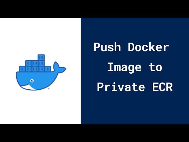 How to Push Docker Image to Private ECR from EC2