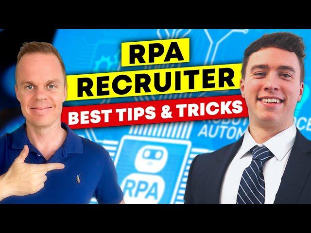 RPA Recruiter: My best Tips & Tricks (Interview)