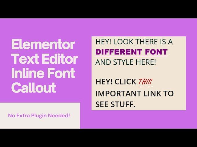 Elementor Text Editor Inline Font Callout