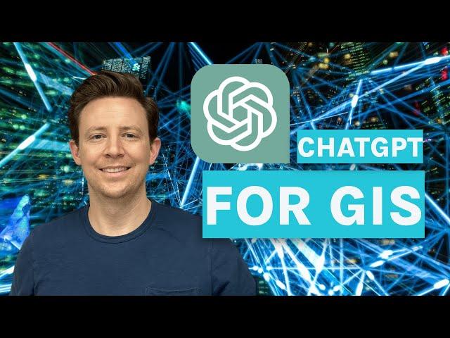 ChatGPT for GIS | Best Use Cases + Prompts